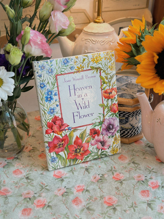 Heaven in a Wild Flower Book  - Joan Winmill Brown